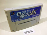 Bounty Sword SNES Super Famicom Japan - SI6868